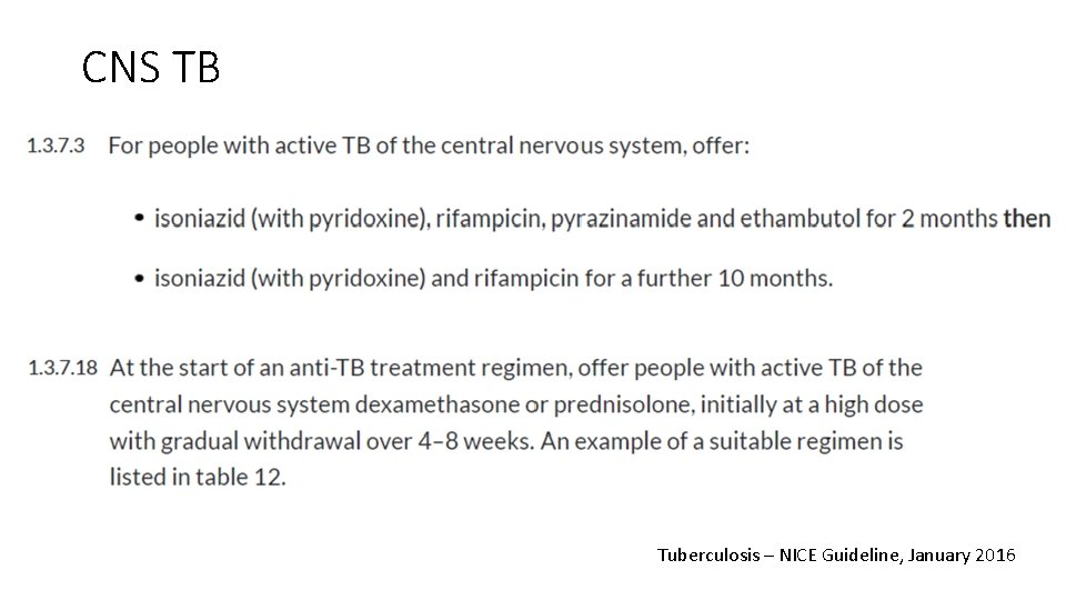 CNS TB Tuberculosis – NICE Guideline, January 2016 
