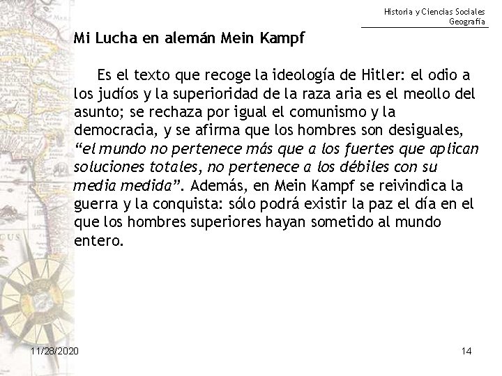 Historia y Ciencias Sociales Geografía Mi Lucha en alemán Mein Kampf Es el texto
