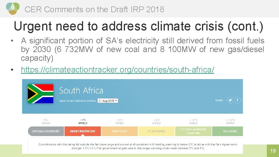 CER Comments on the Draft IRP 2018 Urgent need to address climate crisis (cont.