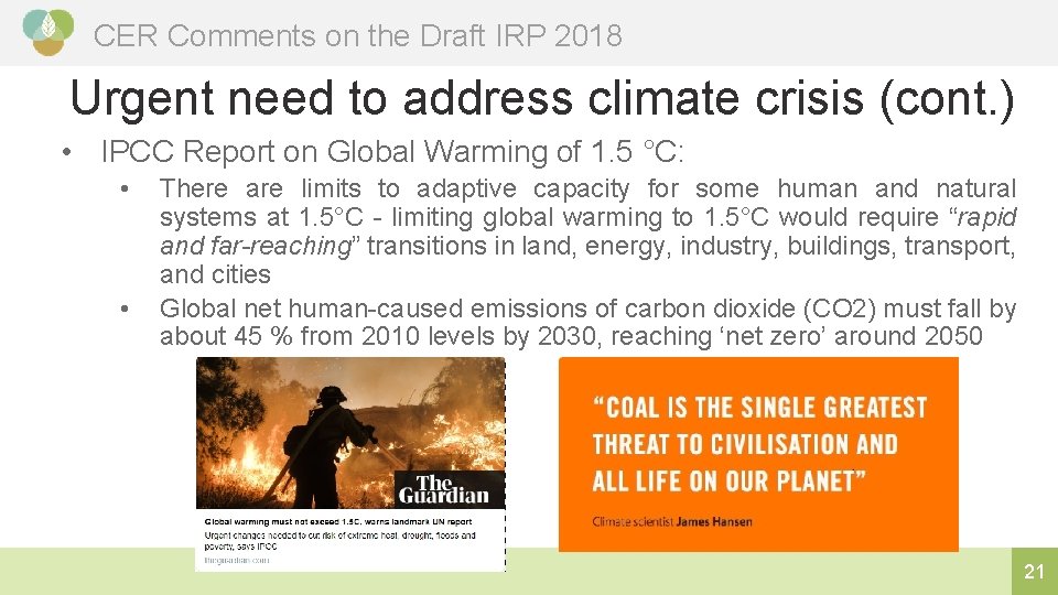 CER Comments on the Draft IRP 2018 Urgent need to address climate crisis (cont.