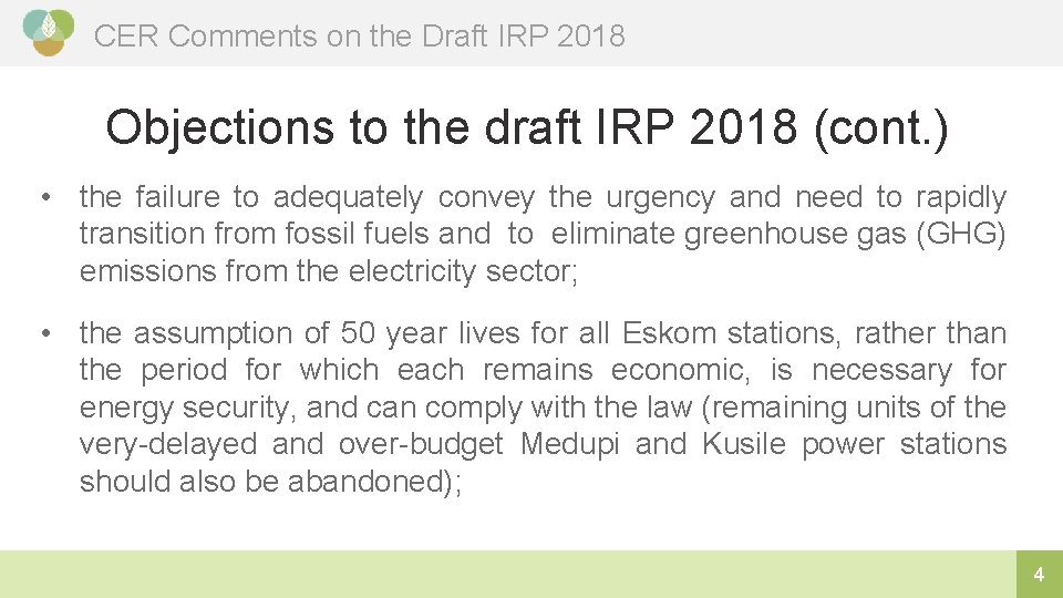 CER Comments on the Draft IRP 2018 Objections to the draft IRP 2018 (cont.