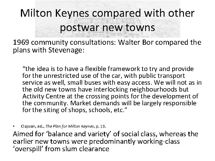 Milton Keynes compared with other postwar new towns 1969 community consultations: Walter Bor compared