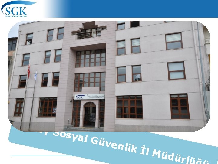 Hata y Sos yal G üven lik İl Müdü rl 1 