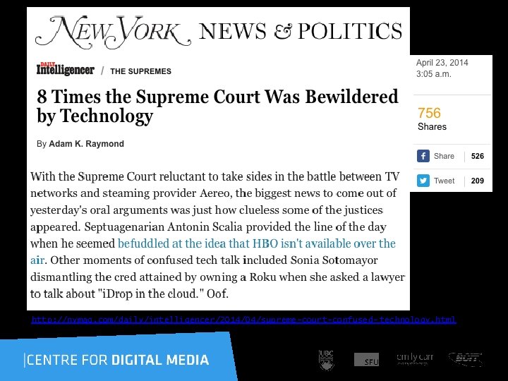 http: //nymag. com/daily/intelligencer/2014/04/supreme-court-confused- technology. html 