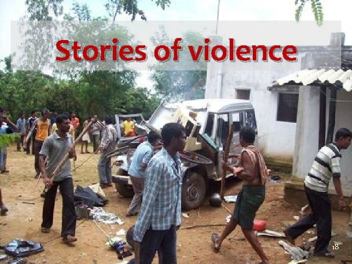 Stories of violence 18 