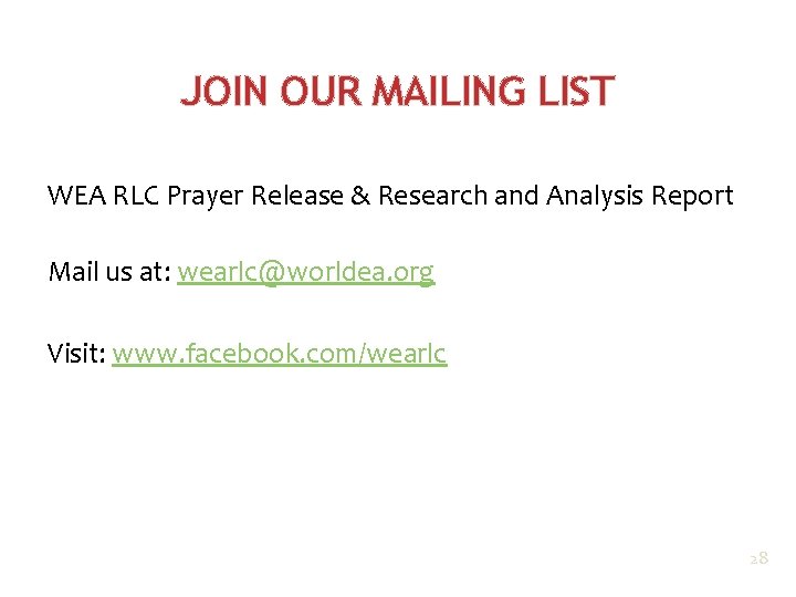 JOIN OUR MAILING LIST WEA RLC Prayer Release & Research and Analysis Report Mail