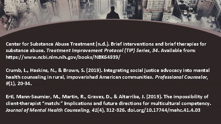 Center for Substance Abuse Treatment (n. d. ). Brief interventions and brief therapies for