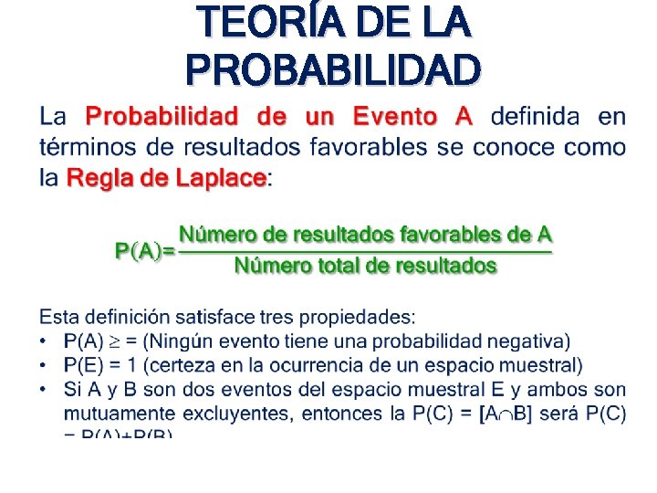 TEORÍA DE LA PROBABILIDAD • TEORÍA DE LA PROBABILIDAD •