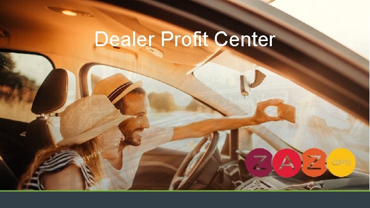 ZAZ GPS Dealer Profit Center Header page from Brochure 6 I Connected Dealer Services