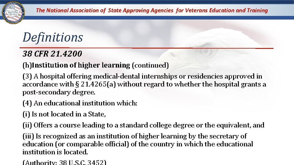 The National Association of State Approving Agencies for Veterans Education and Training Definitions 38