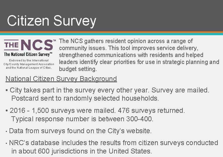 Citizen Survey Endorsed by the International City/County Management Association and the National League of