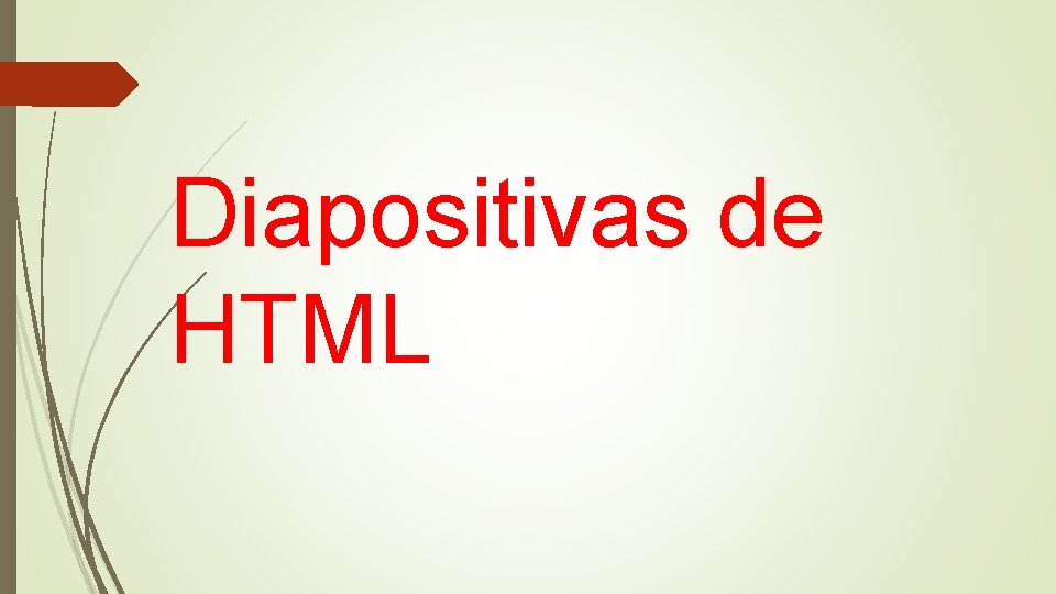 Diapositivas de HTML 