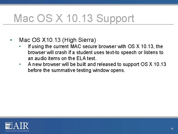 Mac OS X 10. 13 Support • Mac OS X 10. 13 (High Sierra)