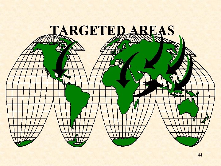 TARGETED AREAS 44 