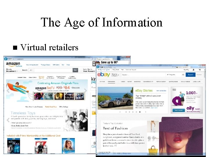 The Age of Information n Virtual retailers The Age of Information n Virtual retailers
