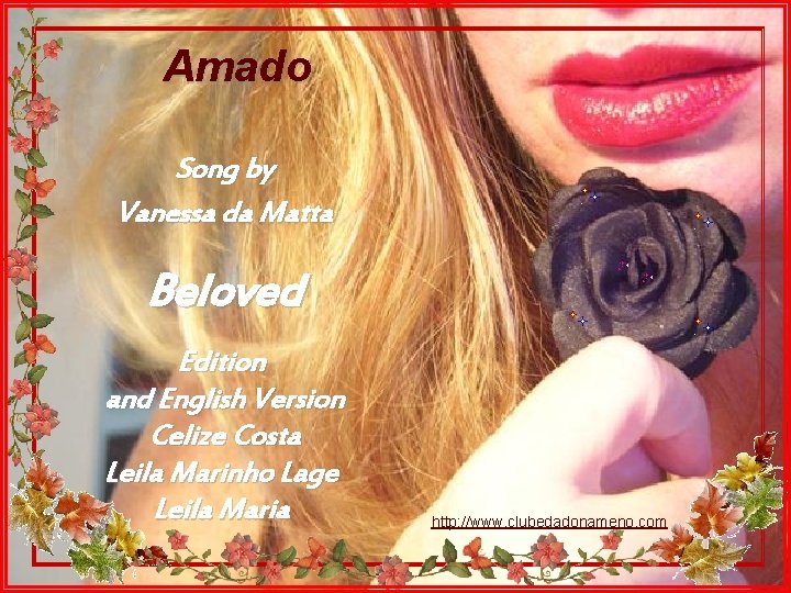 Amado Song by Vanessa da Matta Beloved Edition and English Version Celize Costa Leila