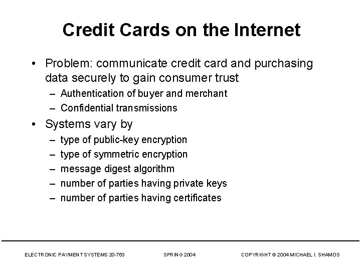 Electronic Payment Systems 20 763 Lecture 7 Credit