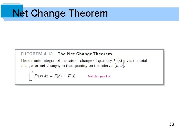 Net Change Theorem 33 