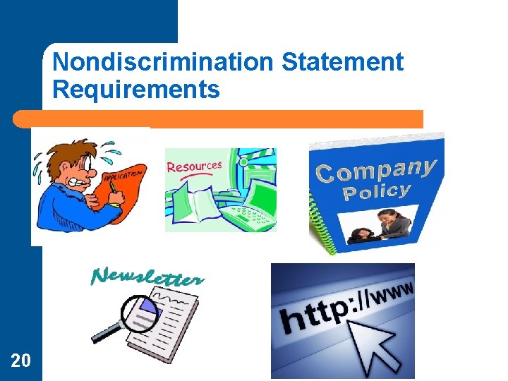 Nondiscrimination Statement Requirements 20 