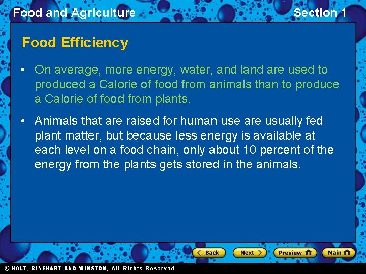 Food and Agriculture Section 1 Food Efficiency • On average, more energy, water, and