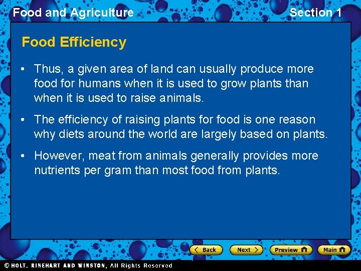 Food and Agriculture Section 1 Food Efficiency • Thus, a given area of land