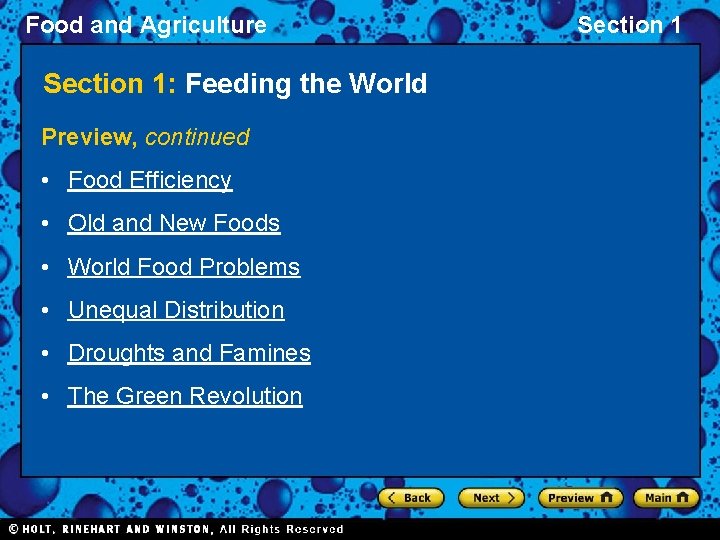 Food and Agriculture Section 1: Feeding the World Preview, continued • Food Efficiency •