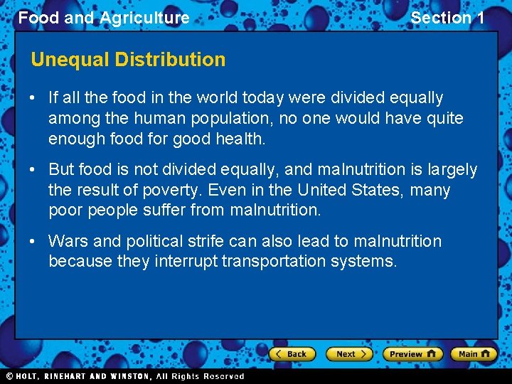 Food and Agriculture Section 1 Unequal Distribution • If all the food in the