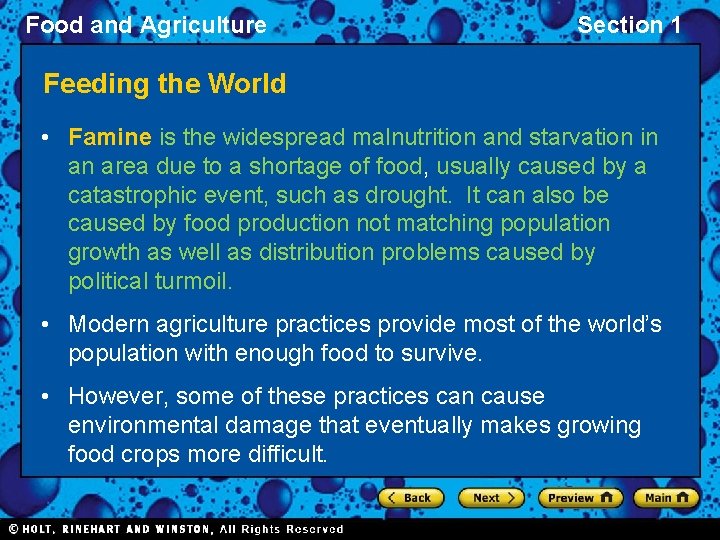 Food and Agriculture Section 1 Feeding the World • Famine is the widespread malnutrition