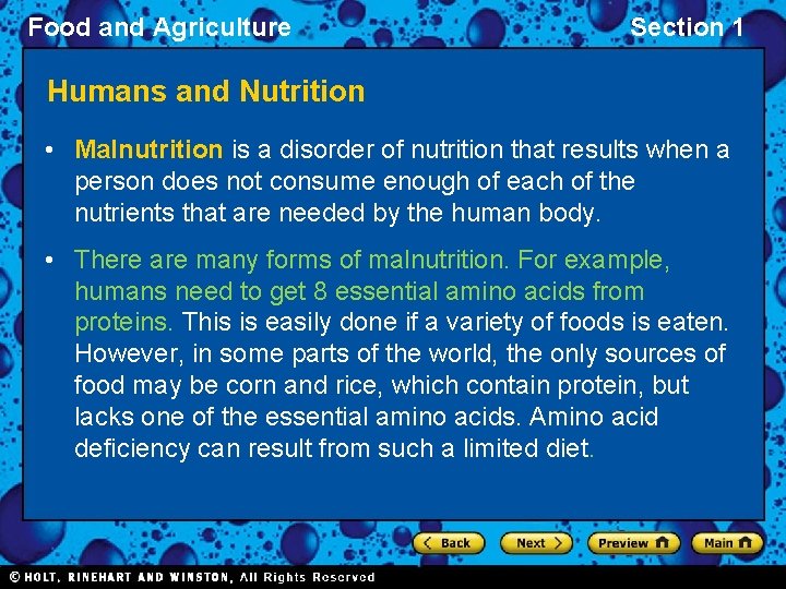 Food and Agriculture Section 1 Humans and Nutrition • Malnutrition is a disorder of