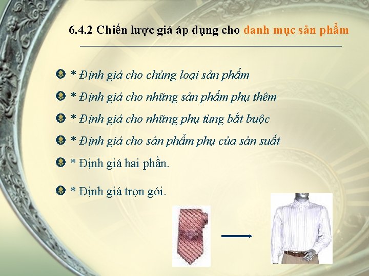 6. 4. 2 Chiến lược giá áp dụng cho danh mục sản phẩm *