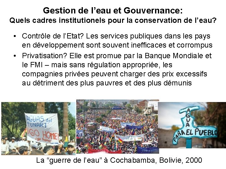 Gestion de l’eau et Gouvernance: Quels cadres institutionels pour la conservation de l’eau? •