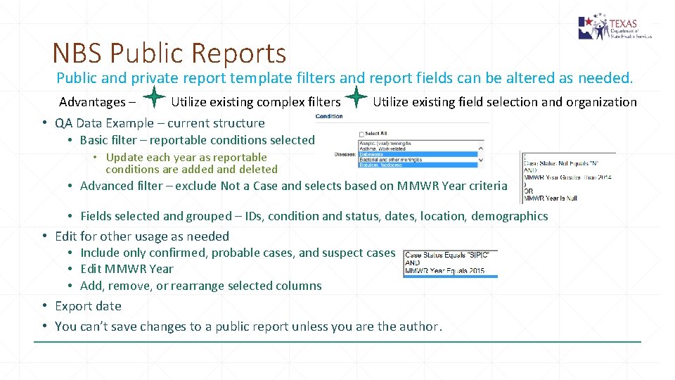 NBS Public Reports Public and private report template filters and report fields can be