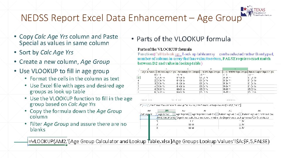 NEDSS Report Excel Data Enhancement – Age Group • Copy Calc Age Yrs column