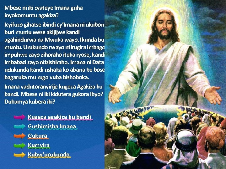 Mbese ni iki cyateye Imana guha inyokomuntu agakiza? Icyifuzo gihatse ibindi cy’Imana ni ukubona