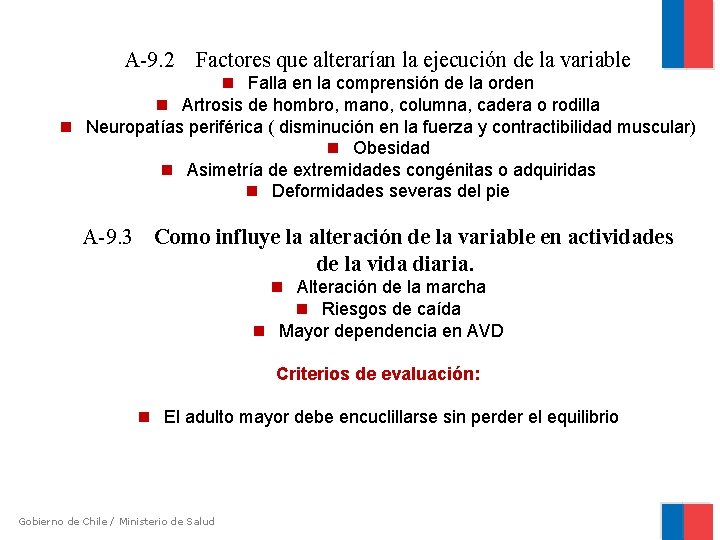 A-9. 2 Factores que alterarían la ejecución de la variable Falla en la comprensión