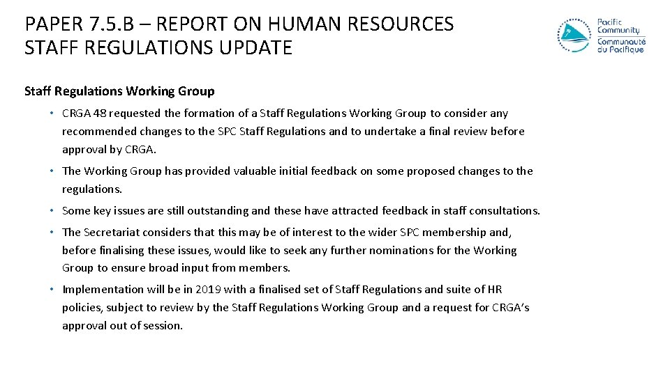 PAPER 7. 5. B – REPORT ON HUMAN RESOURCES STAFF REGULATIONS UPDATE Staff Regulations