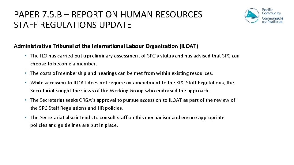 PAPER 7. 5. B – REPORT ON HUMAN RESOURCES STAFF REGULATIONS UPDATE Administrative Tribunal