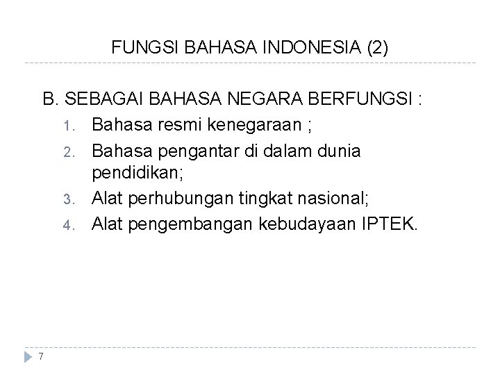 Bahasa Indonesia 1 Peranan Dan Fungsi Bahasa Indonesia
