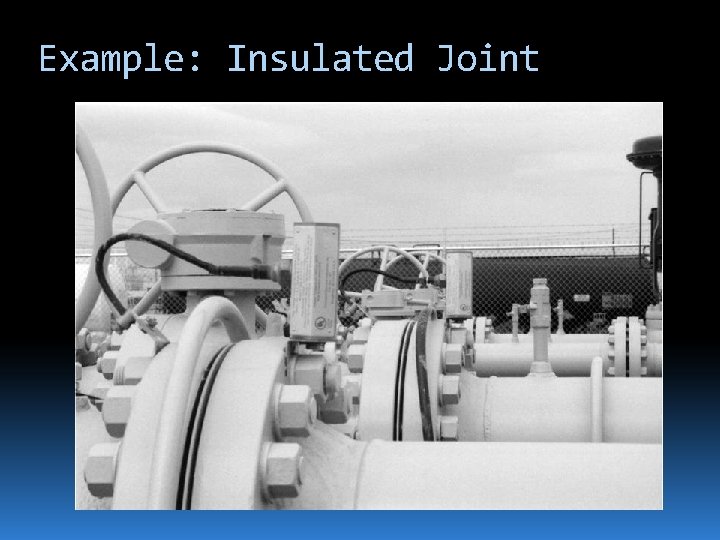 Example: Insulated Joint 