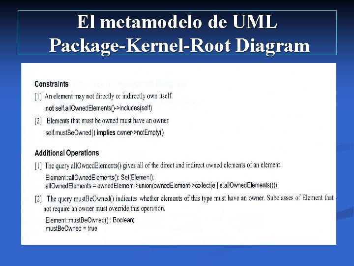 El metamodelo de UML Package-Kernel-Root Diagram 