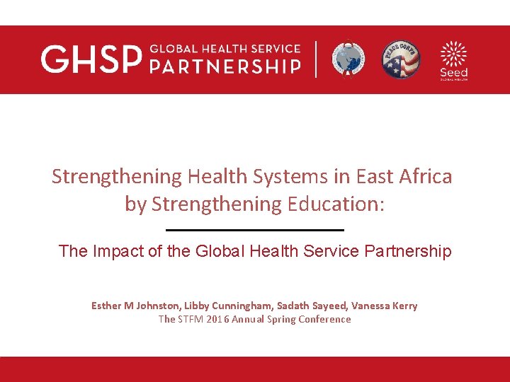 Strengthening Health Systems in East Africa by Strengthening Education: The Impact of the Global