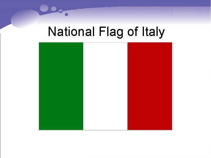 National Flag of Italy National Flag of Italy