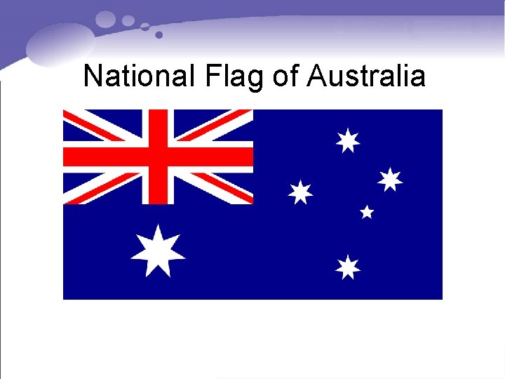 National Flag of Australia National Flag of Australia