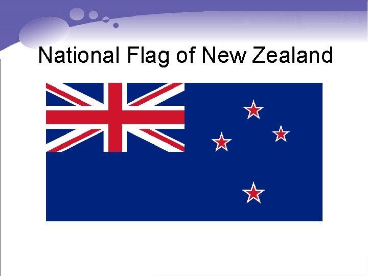 National Flag of New Zealand National Flag of New Zealand