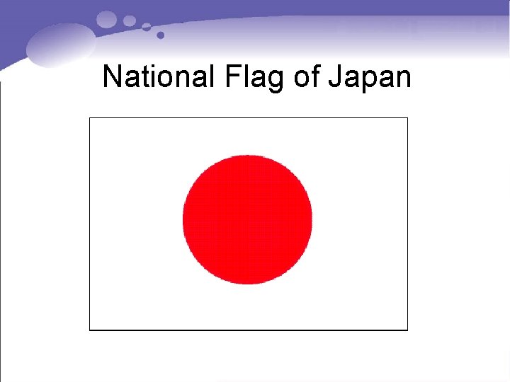 National Flag of Japan National Flag of Japan