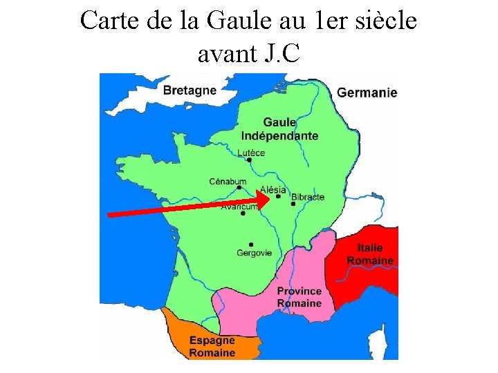 Carte de la Gaule au 1 er siècle avant J. C 