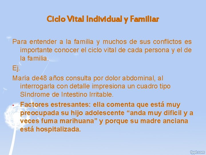 Ciclo Vital Individual y Familiar Para entender a la familia y muchos de sus