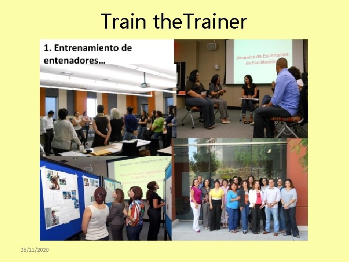 Train the. Trainer 28/11/2020 