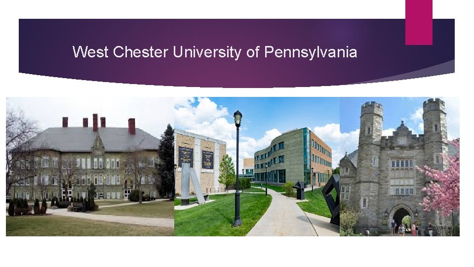West Chester University of Pennsylvania 
