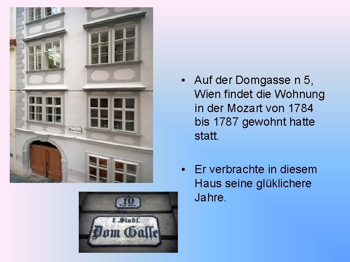  • Auf der Domgasse n 5, Wien findet die Wohnung in der Mozart